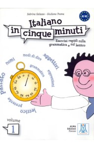 Italiano in cinque minuti. Volume 1