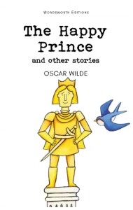 The Happy Prince & Other Stories