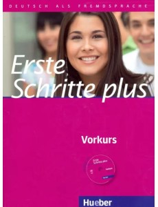 Erste Schritte plus. Vorkurs. Kursbuch (+ Audio CD)