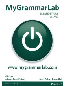 MyGrammarLab. Elementary A1/A2. Student Book with Key and MyEnglishLab access code MyGrammarLab. Elementary A1/A2. Student Book with Key and MyEnglishLab access code