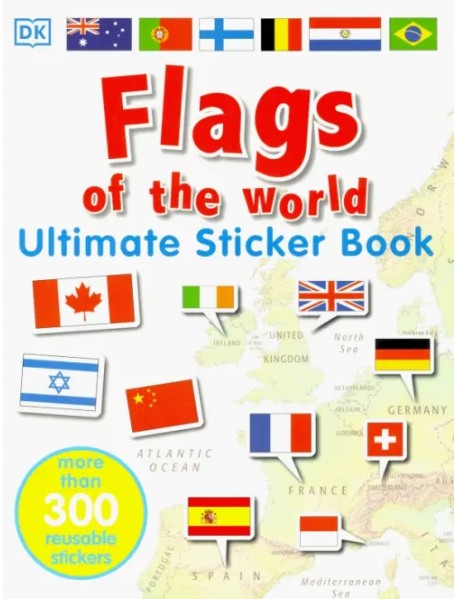 Flags of the World. Ultimate Sticker Book