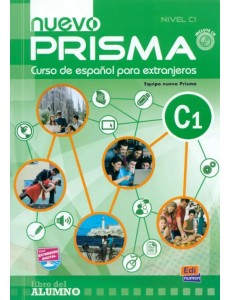 Nuevo Prisma. Nivel C1. Libro del alumno (+CD) (+ Audio CD)