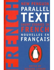 Short Stories in French: New Penguin Parallel Text
