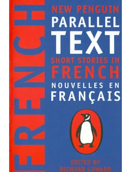 Short Stories in French: New Penguin Parallel Text