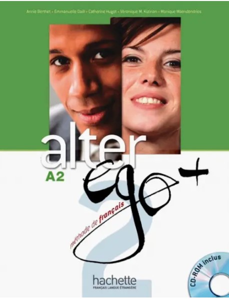 Alter ego+ A2: Livre de l'eleve (+ CD-ROM)