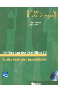 Fit furs Goethe-Zertifikat C2. Lehrbuch mit 2 integrierten Audio-CDs (+ Audio CD)