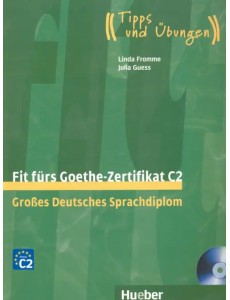 Fit furs Goethe-Zertifikat C2. Lehrbuch mit 2 integrierten Audio-CDs (+ Audio CD)