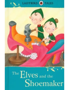 The Elves and the Shoemaker