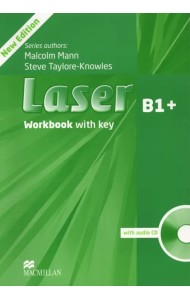 Laser B1+. Workbook + Key (+ Audio CD)