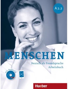 Menschen A2.2. Arbeitsbuch (+ Audio CD)