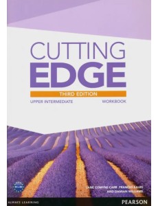 Cutting Edge. Upper Intermediate. Workbook without key Cutting Edge. Upper Intermediate. Workbook without key