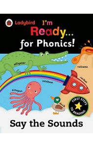 I'm Ready for Phonics. Say the Sounds