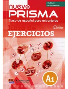 Nuevo Prisma. Nivel A1. Libro de ejercicios Nuevo Prisma. Nivel A1. Libro de ejercicios