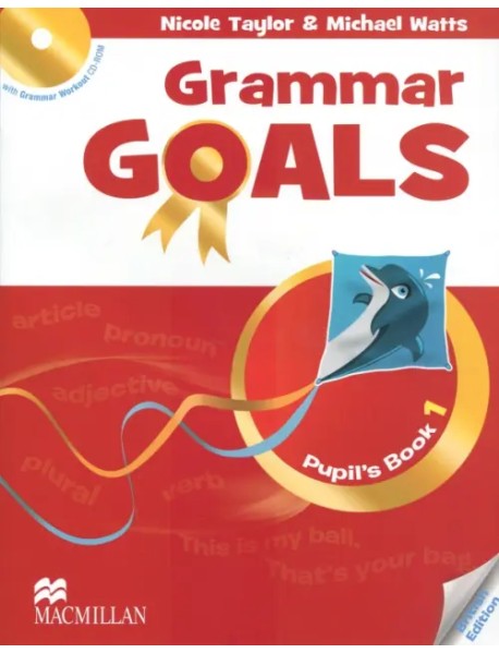 Grammar Goals Level 1 Pupil's Book (+CD) (+ CD-ROM)