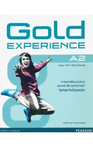 Gold Experience A2. Grammar & Vocabulary Workbook without key