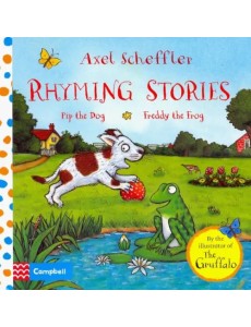 Rhyming Stories. Pip the Dog and Freddy the Frog