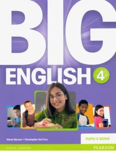 Big English. Level 4. Pupils Book Big English. Level 4. Pupils Book