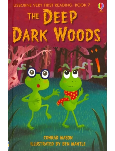 The Deep, Dark Woods