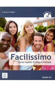 Facilissimo. Corso rapido di lingua italiana. Livello A1 (+CD) (+ Audio CD)