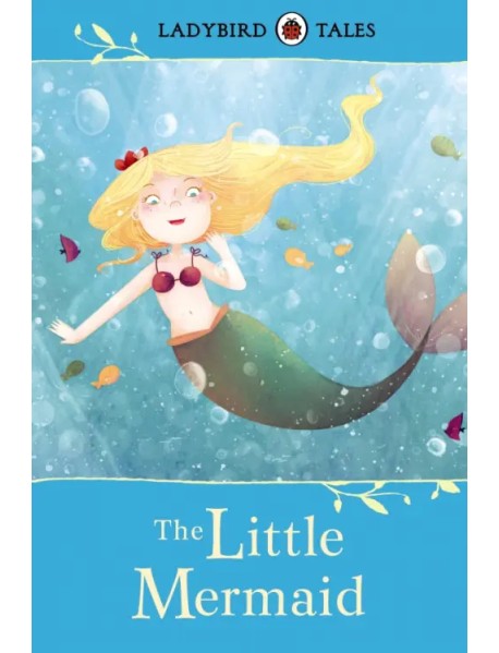 The Little Mermaid. Die kleine Meerjungfrau, englische Ausgabe