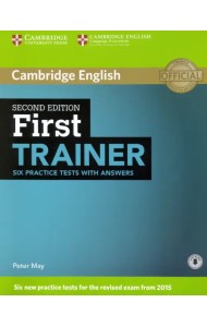 First Trainer Six Practice Tests with Answers with Audio