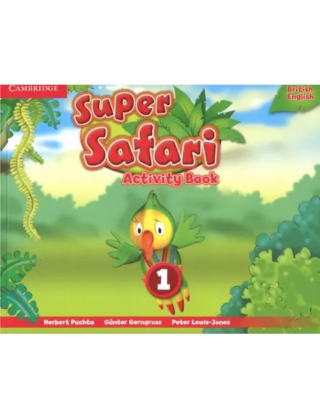 Super Safari. Level 1. Activity Book