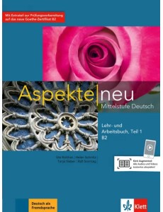 Aspekte neu. B2. Lehr- und Arbeitsbuch. Mittelstufe Deutsch (+ Audio CD) Aspekte neu. B2. Lehr- und Arbeitsbuch. Mittelstufe Deutsch (+ Audio CD)