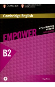 Empower. Upper Intermediate. B2. Workbook with Answers with Downloadable Audio