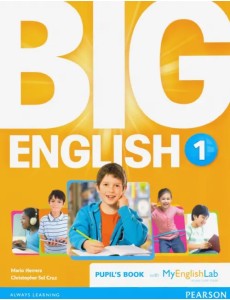 Big English. Level 1. Pupils Book + MyEnglishLab access code Big English. Level 1. Pupils Book + MyEnglishLab access code