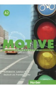 Motive A2. Kursbuch. Lektion 9-18