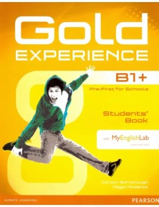 Gold Experience B1+. Students Gold Experience B1+. Students