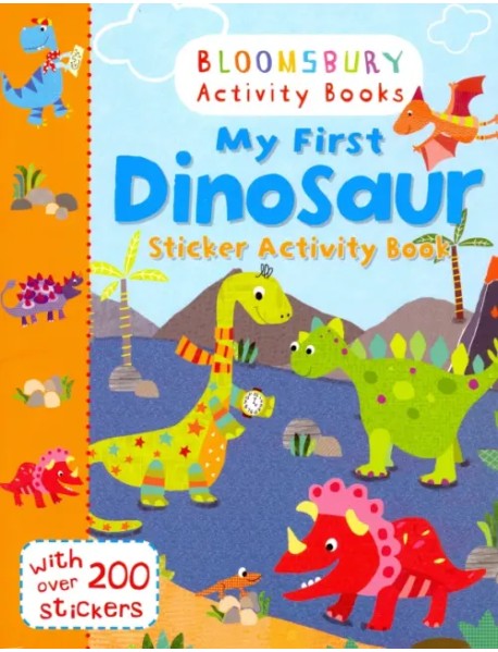 My First Dinosaur. Sticker Activity Book