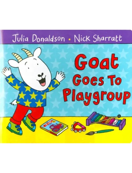 Goat Goes to Playgroup