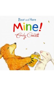 Bear and Hare: Mine! Board book