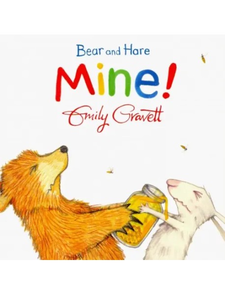 Bear and Hare: Mine! Board book