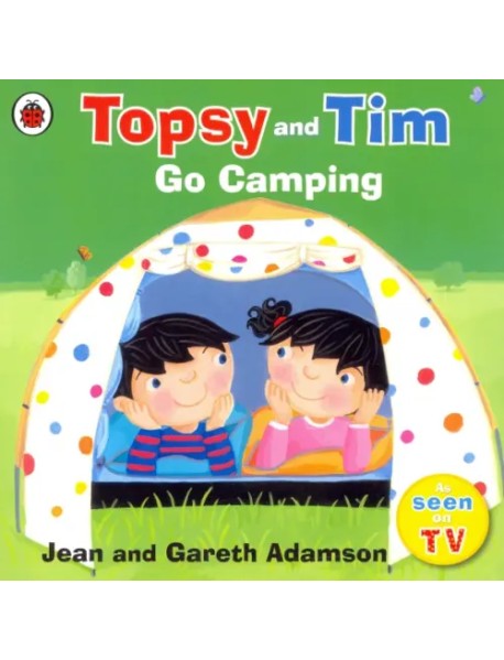 Topsy And Tim Go Camping