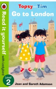 Read It Yourself with Ladybird Topsy and Tim Go To London 2
