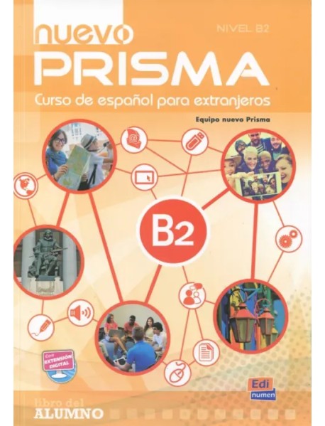 Nuevo Prisma. Nivel B2. Libro del alumno (+CD) (+ CD-ROM)