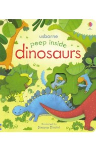 Peep Inside Dinosaurs. Board book