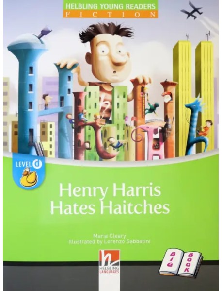 Henry Harris Hates Haitches. Big Book