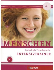 Menschen A1. Intensivtrainer (+ Audio CD) Menschen A1. Intensivtrainer (+ Audio CD)