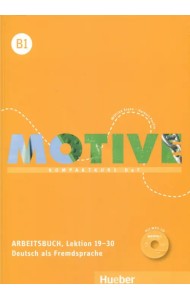 Motive B1. Arbeitsbuch. Lektion 19-30 mit MP3-CD (+ CD-ROM)