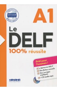 Le DELF. 100% reussite. A1 +CD (+ Audio CD)