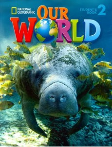Our World 2 Student Our World 2 Student