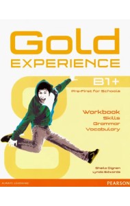 Gold Experience B1+. Language and Skills Workbook