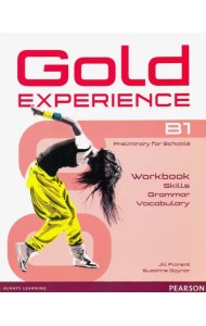 Gold Experience B1. Language and Skills Workbook