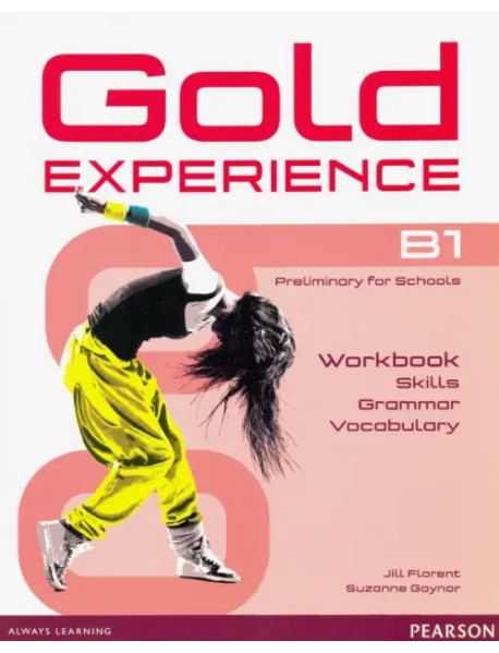 Gold Experience B1. Language and Skills Workbook