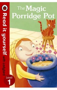 The Magic Porridge Pot. Level 1