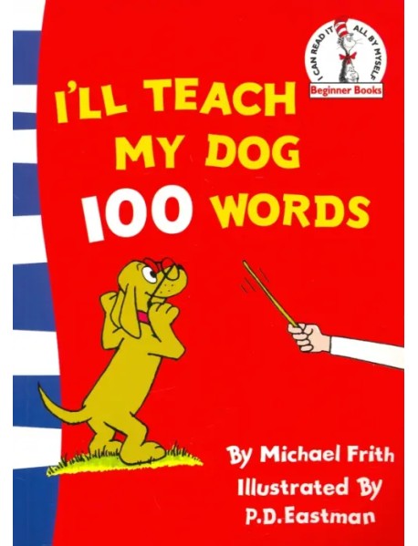 I’ll Teach My Dog 100 Words