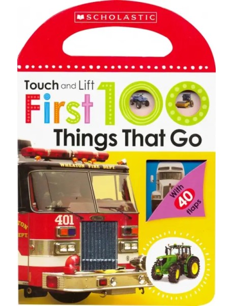 First 100 Things That Go. Board book